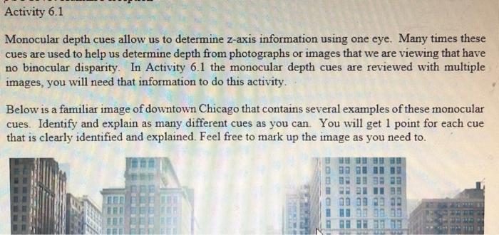 Solved Monocular deth ces allow us to determine Me Cose wed | Chegg.com