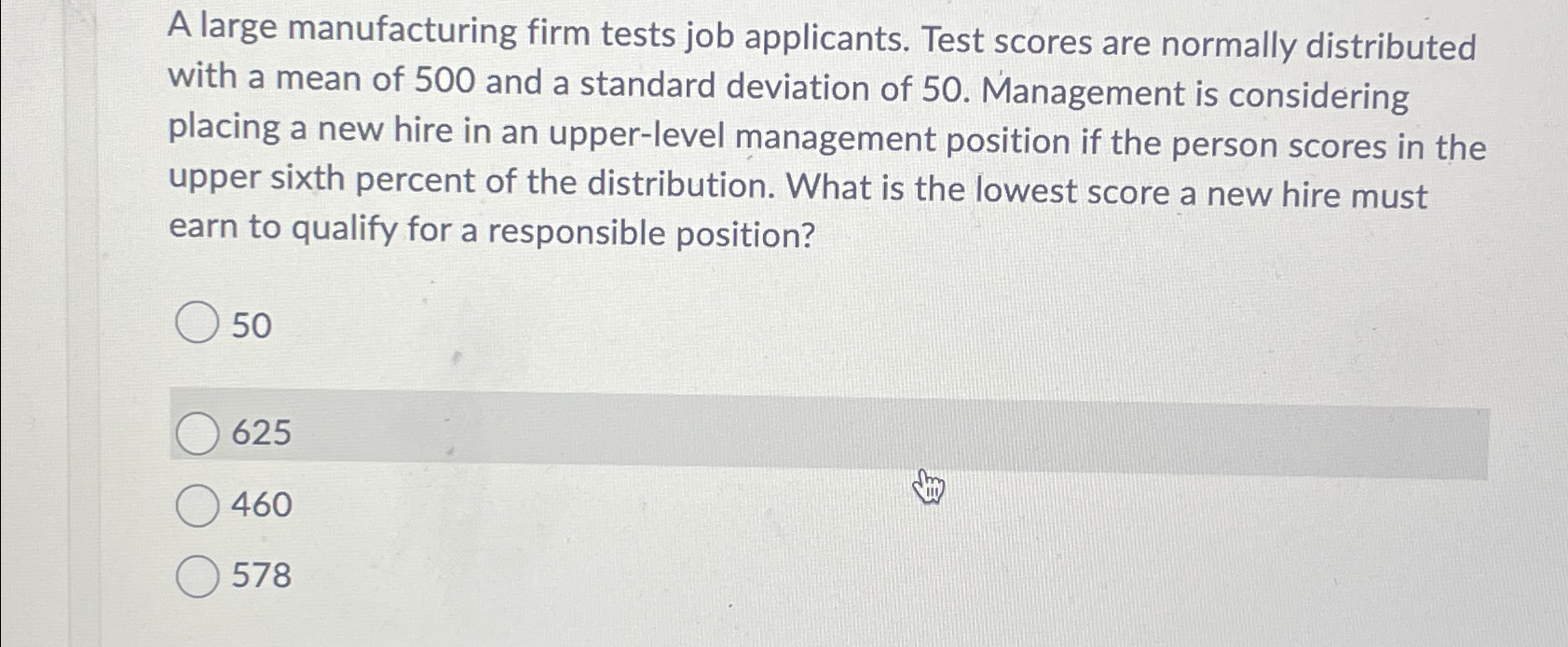 Solved A large manufacturing firm tests job applicants. Test | Chegg.com