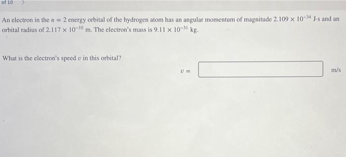 Solved An electron in the n=2 energy orbital of the hydrogen | Chegg.com