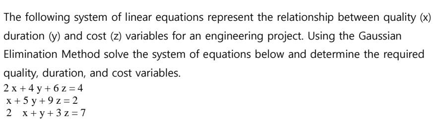 Solved The following system of linear equations represent | Chegg.com