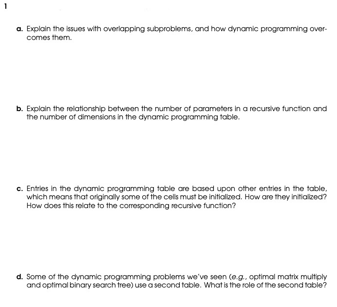 Solved a. Explain the issues with overlapping subproblems, | Chegg.com