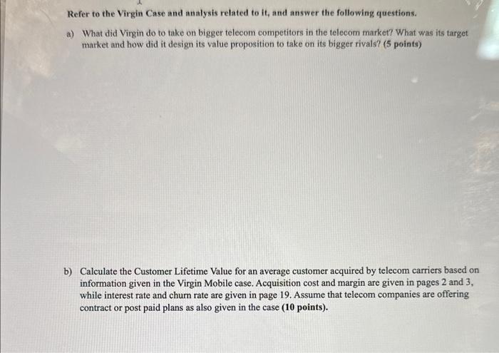 Solved Refer to the Virgin Case and analysis related to it, | Chegg.com