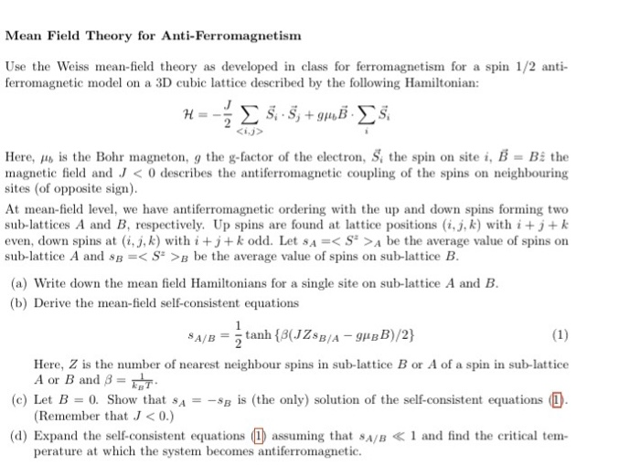 Solved Mean Field Theory for Anti-Ferromagnetism Use the | Chegg.com