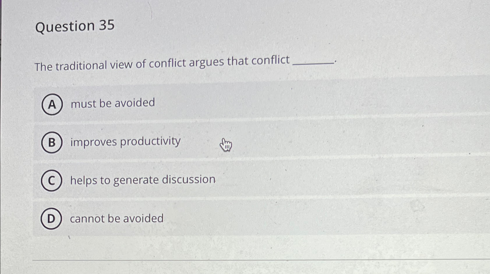 Solved Question 35The traditional view of conflict argues