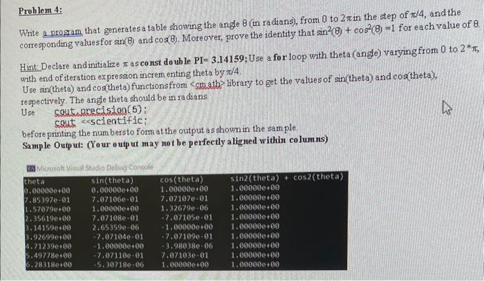 Solved Problem 1: Write a program that first get the value | Chegg.com