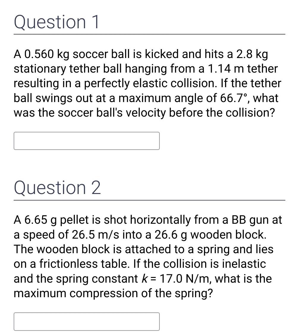 Solved A 0.560 kg soccer ball is kicked and hits a 2.8 kg