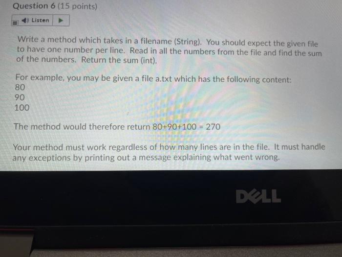 Solved Question 6 (15 points) Listen Write a method which | Chegg.com