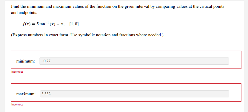 Solved Find the minimum and maximum values of the function | Chegg.com