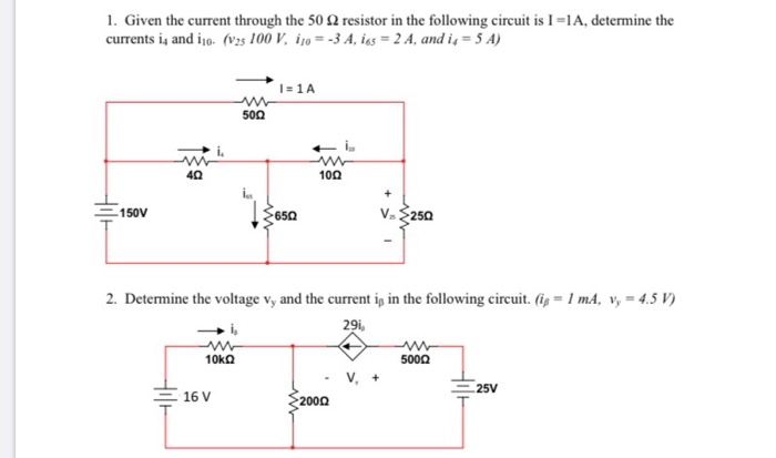 Solved 1. Given the current through the 50 22 resistor in | Chegg.com