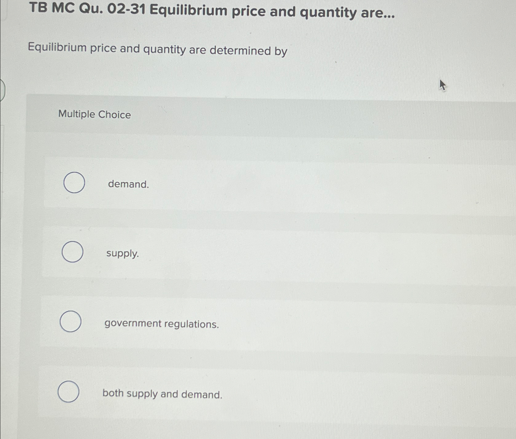Solved TB MC Qu. 02-31 ﻿Equilibrium price and quantity | Chegg.com