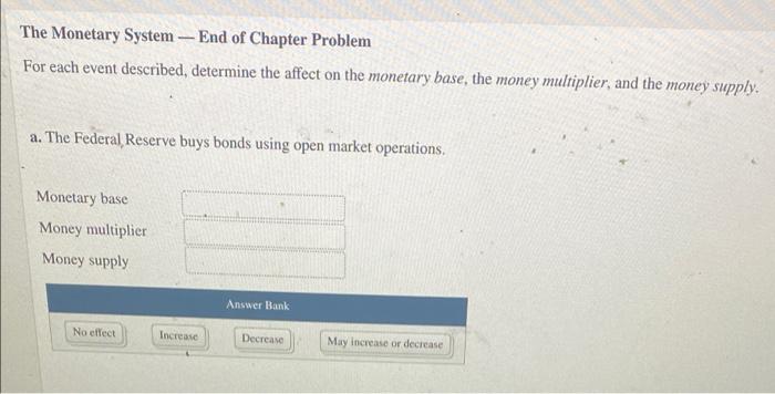 Solved The Monetary System - End Of Chapter Problem For Each | Chegg.com