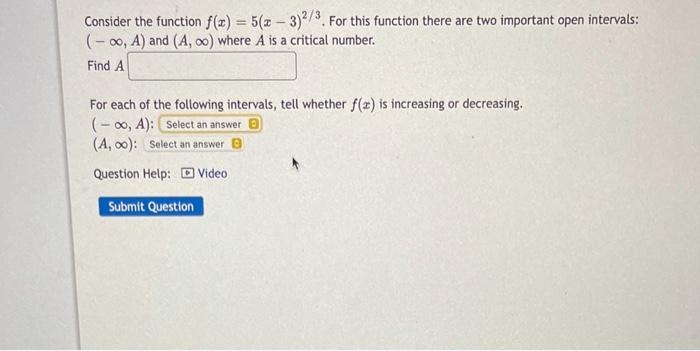 Solved Consider the function f(x) = 5(x – 3)2/3. For this | Chegg.com