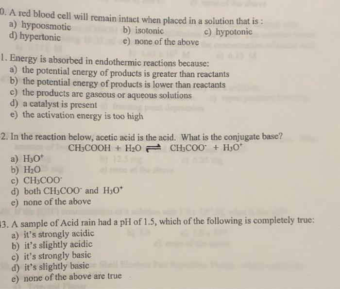 Solved 0. A red blood cell will remain intact when placed in | Chegg.com