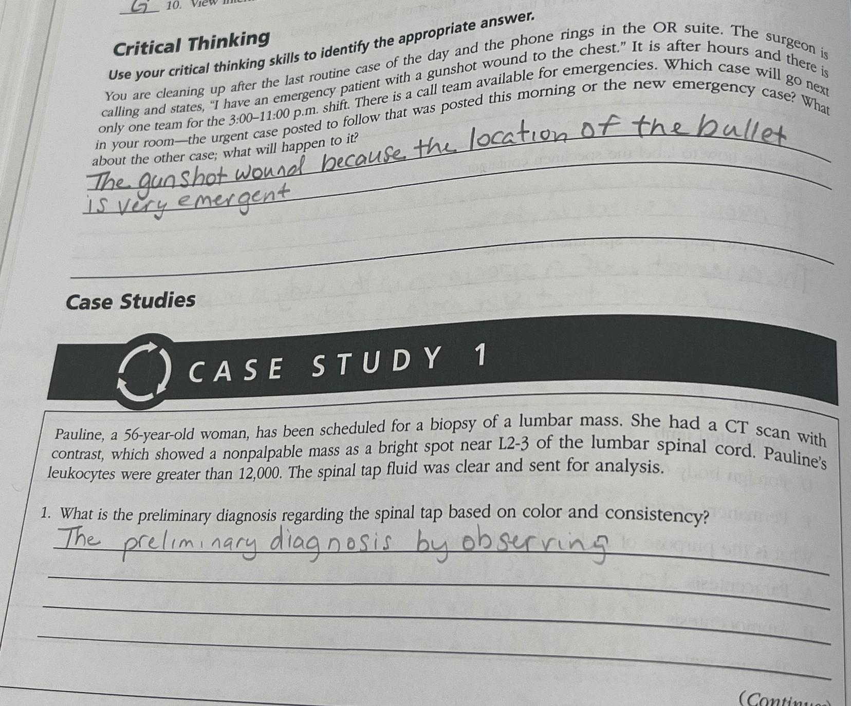 Solved Critical ThinkingUse your critical thinking skills to | Chegg.com