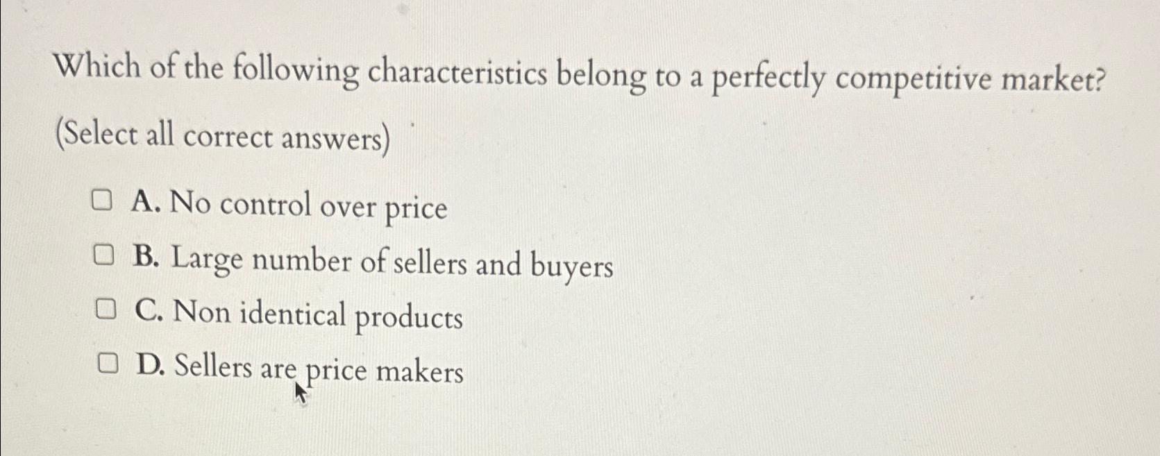 Solved Which of the following characteristics belong to a | Chegg.com