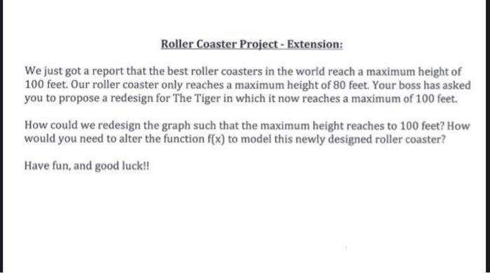 Solved Roller Coaster Project - Extension: We just got a | Chegg.com