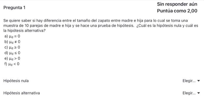 Se quiere saber si hay diferencia entre el tamaño del zapato entre madre e hija para lo cual se toma una muestra de 10 pareja