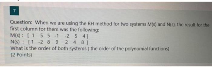 Solved Question: When we are using the RH method for two | Chegg.com