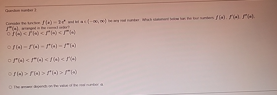 Solved Question number 2Consider the function f(x)=2ex ﻿and | Chegg.com