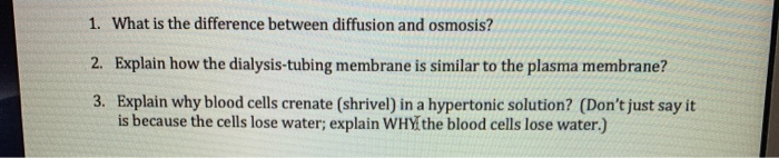 Solved 1. What is the difference between diffusion and | Chegg.com