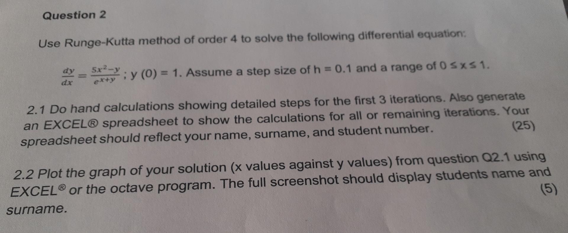 Solved Use RungeKutta method of order 4 to solve the
