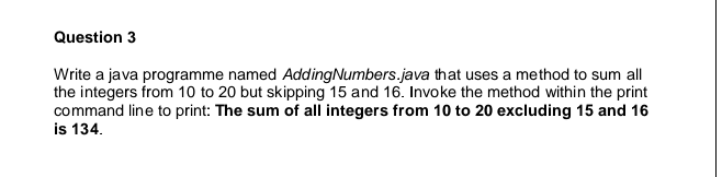 Solved Question 3 Write a java programme named | Chegg.com