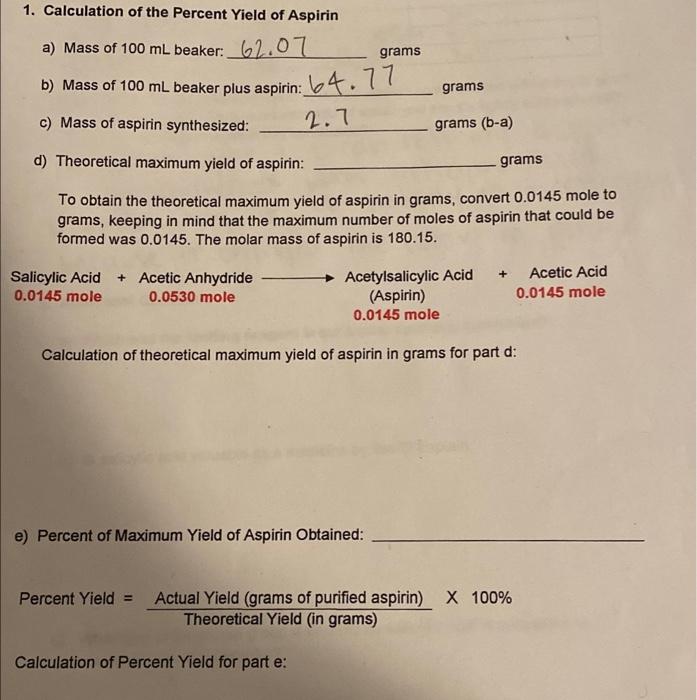 Solved 1. Calculation of the Percent Yield of Aspirin a)