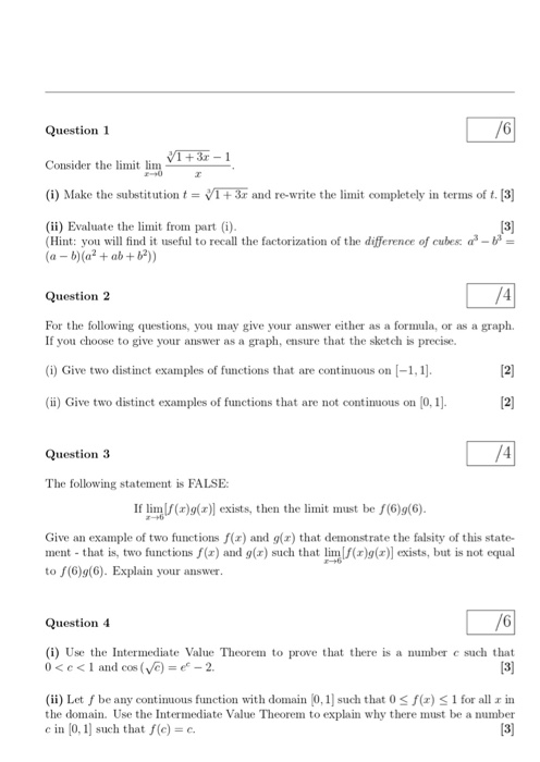 Solved Question 1 Consider the limit im V1 +3r-1 (1) Make | Chegg.com