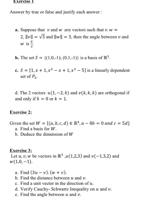 Solved Exercise Answer By True Or False And Justify Each Chegg Com