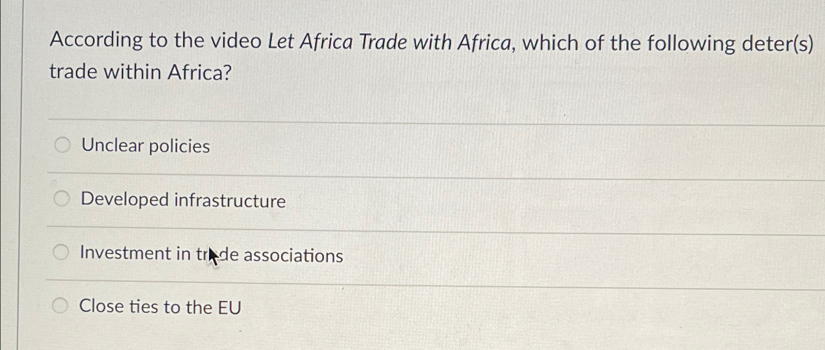 Solved According to the video Let Africa Trade with Africa, | Chegg.com