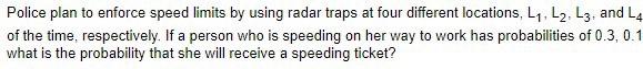 Police plan to enforce speed limits by using radar | Chegg.com