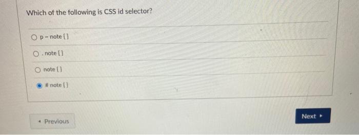 Solved Which Of The Following Is Css Id Selector Op Note Chegg Com