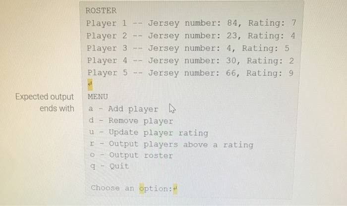 Program: Soccer team roster (Vectors)This program will store roster and rating information for a...-7