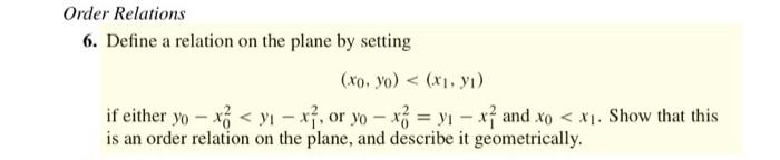 Solved 6. Define a relation on the plane by setting | Chegg.com