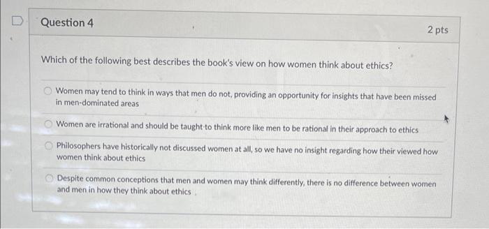 Question 4 2 pts Which of the following best | Chegg.com