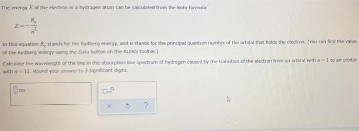 Solved The energy of the electron in a hydrogen atom can be | Chegg.com
