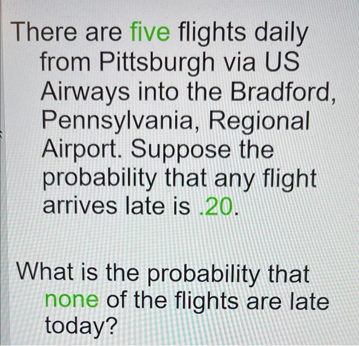 solved-there-are-five-flights-daily-from-pittsburgh-via-us-chegg