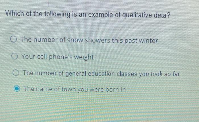 Solved Which of the following is an example of qualitative | Chegg.com