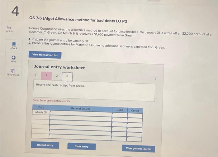 Solved QS 7.6 (Algo) Allowance method for bad debts LO P2