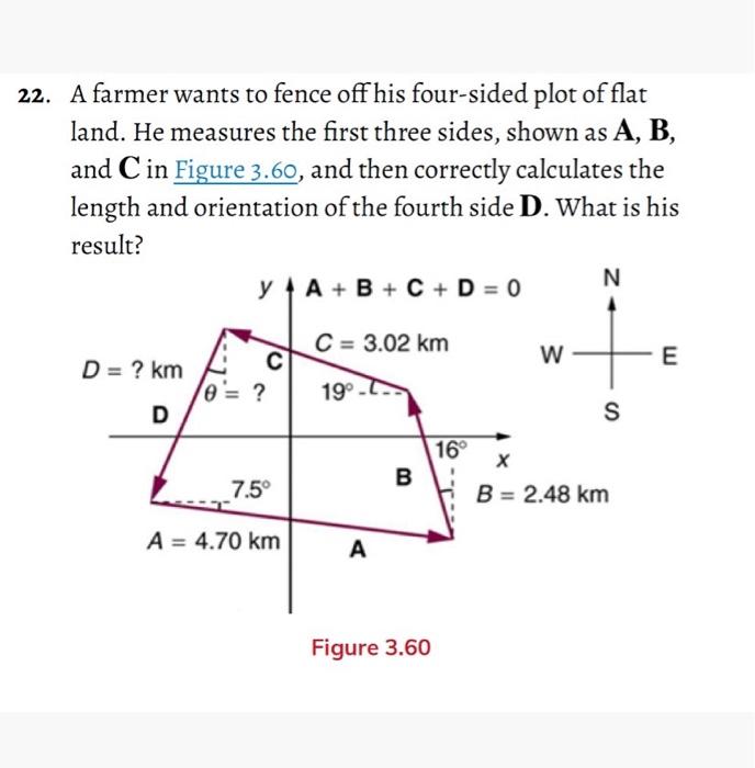 Solved 22. A Farmer Wants To Fence Off His Four-sided Plot | Chegg.com