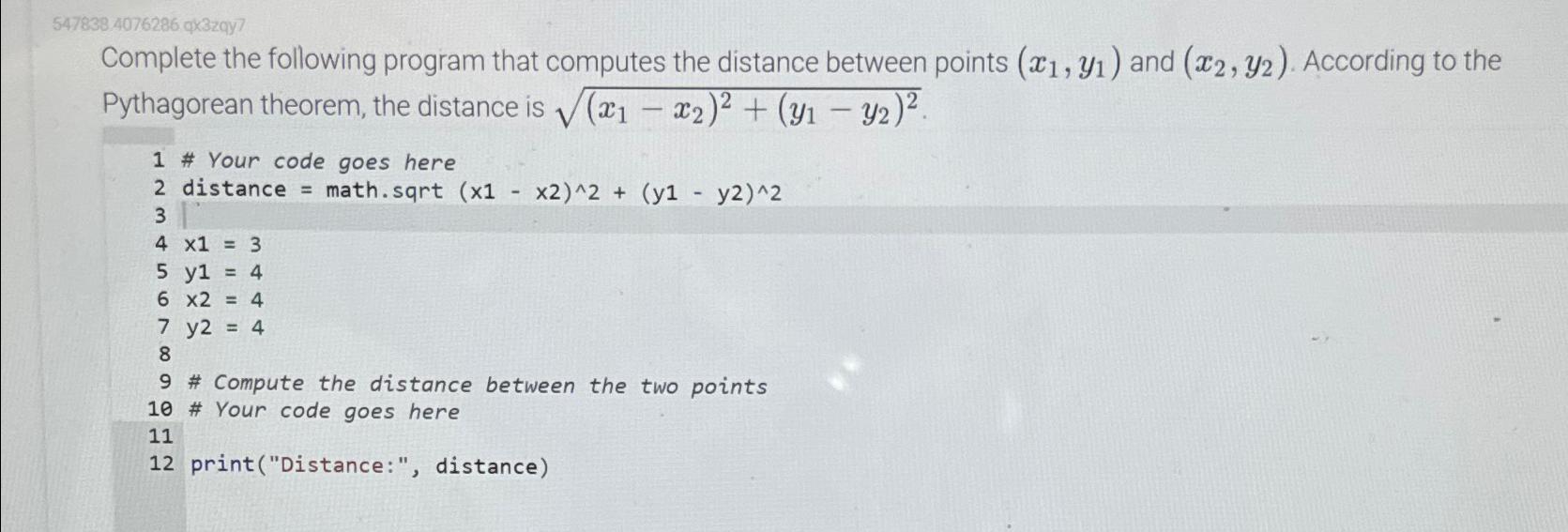 Solved 5478384076286 ﻿qx3zqyy7Complete the following program | Chegg.com