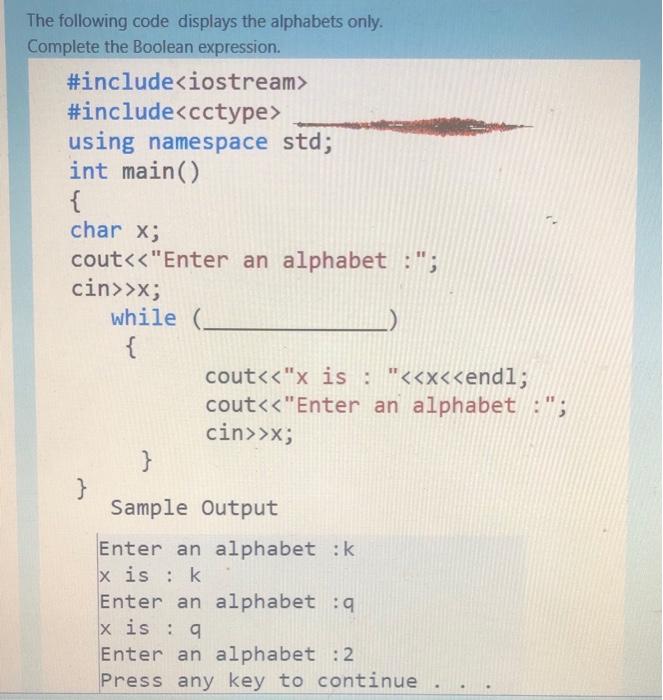 Solved Following code reads a character (including space | Chegg.com