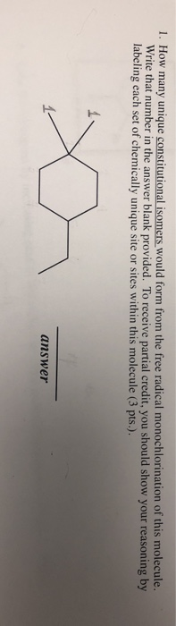 Solved 1 How Many Unique Constitutional Isomers Would Form 8536