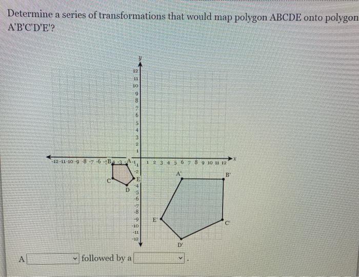 Solved Determine a series of transformations that would map | Chegg.com
