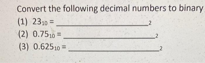 convert the following decimal numbers into binary 173 10