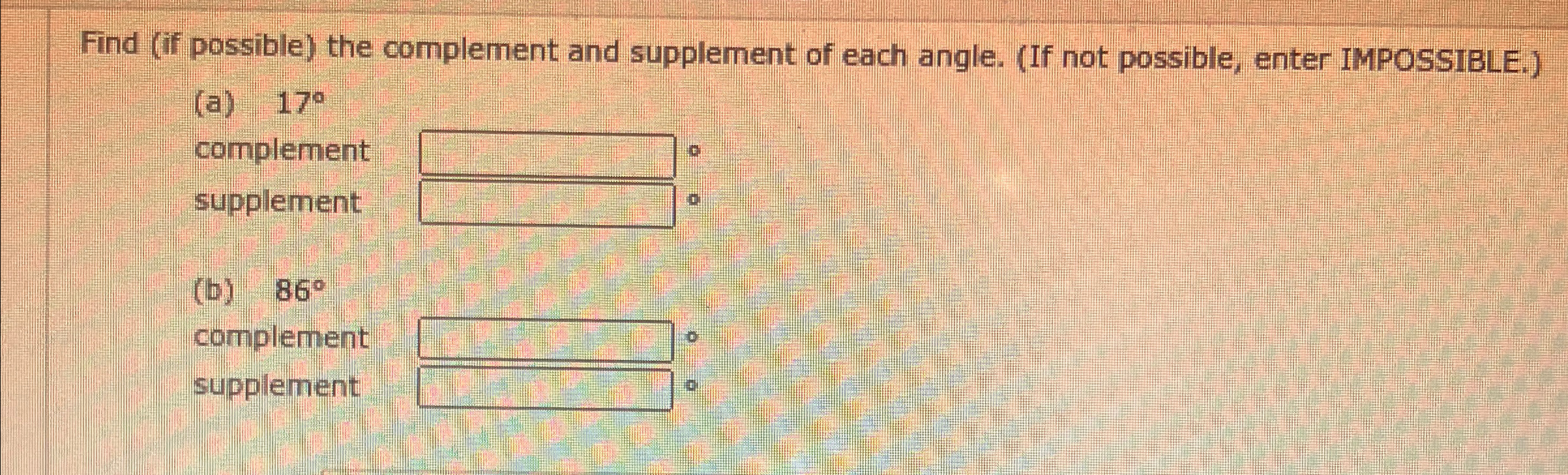Solved Find (if possible) ﻿the complement and supplement of | Chegg.com
