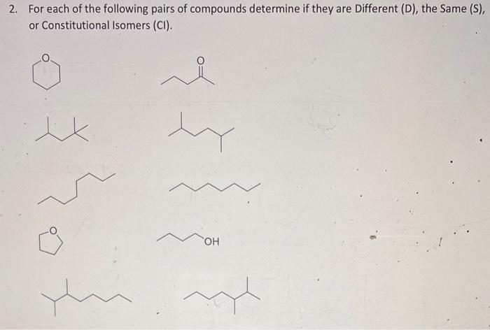 Solved 2. For each of the following pairs of compounds | Chegg.com