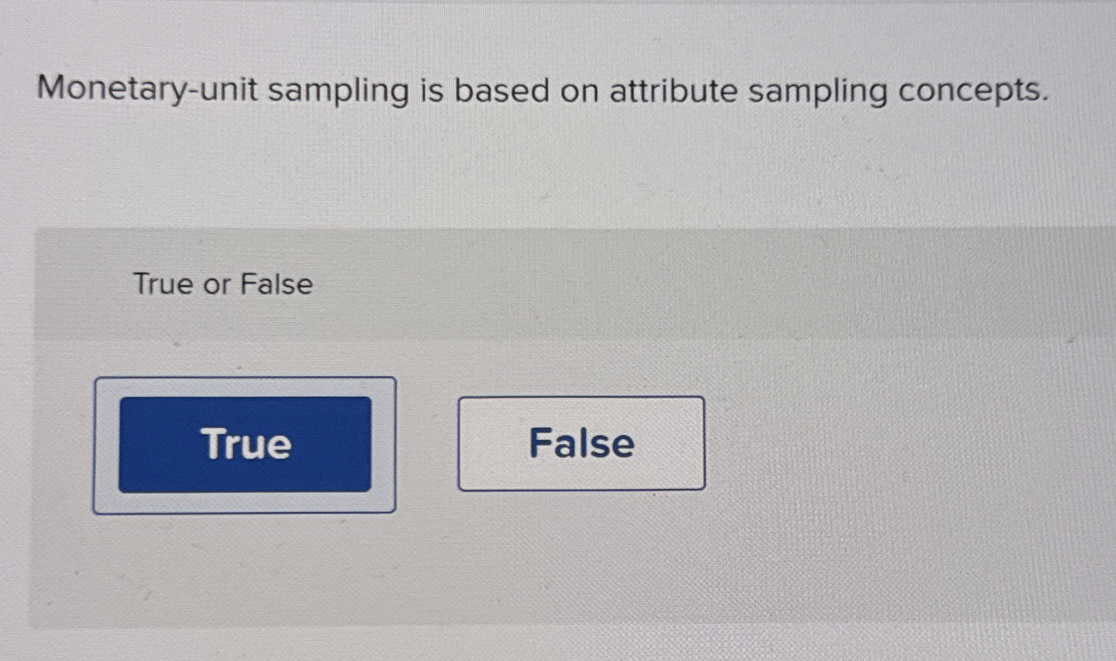 Solved Monetary-unit sampling is based on attribute sampling | Chegg.com