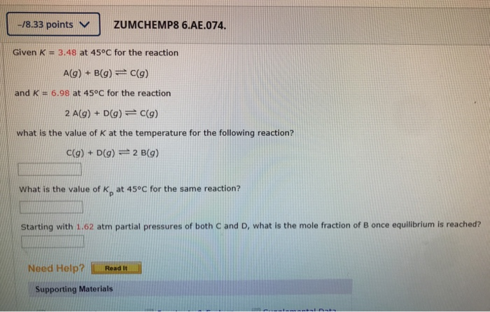 Solved 18 33 Points Zumchemp8 6 Ae 074 Given K 3 48 A Chegg Com