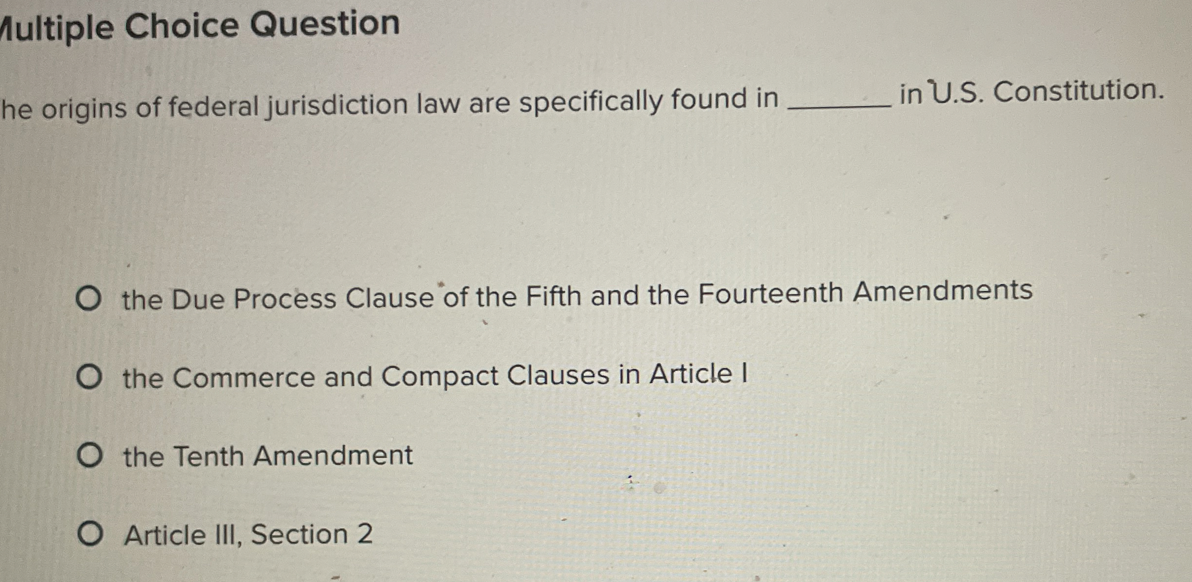 Solved Multiple Choice Questionhe origins of federal | Chegg.com